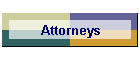 Attorneys